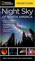   National Geographic Pocket Guide: Night Sky of North America